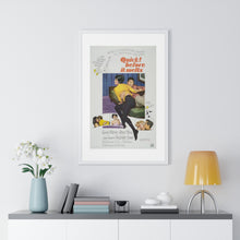 Load image into Gallery viewer, V P L x Wright, Butler & Co Premium Framed Vertical Poster Quick! before it melts