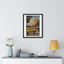 Load image into Gallery viewer, V P L x Wright, Butler & Co Premium Framed Vertical Poster The Company She Keeps