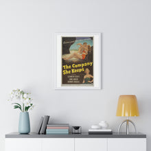 Load image into Gallery viewer, V P L x Wright, Butler & Co Premium Framed Vertical Poster The Company She Keeps