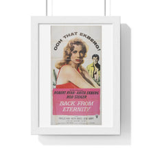 Load image into Gallery viewer, V P L x Wright, Butler & Co Premium Framed Vertical Poster Back From Eternity