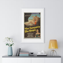 Load image into Gallery viewer, V P L x Wright, Butler & Co Premium Framed Vertical Poster The Company She Keeps