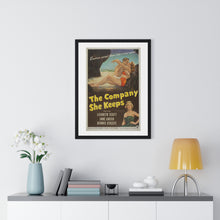 Load image into Gallery viewer, V P L x Wright, Butler & Co Premium Framed Vertical Poster The Company She Keeps