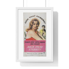 Load image into Gallery viewer, V P L x Wright, Butler & Co Premium Framed Vertical Poster Back From Eternity