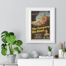 Load image into Gallery viewer, V P L x Wright, Butler & Co Premium Framed Vertical Poster The Company She Keeps