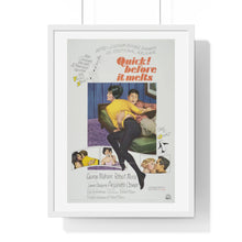 Load image into Gallery viewer, V P L x Wright, Butler & Co Premium Framed Vertical Poster Quick! before it melts