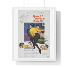 Load image into Gallery viewer, V P L x Wright, Butler & Co Premium Framed Vertical Poster Quick! before it melts