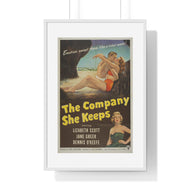 V P L x Wright, Butler & Co Premium Framed Vertical Poster The Company She Keeps