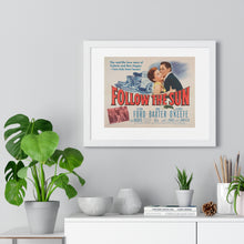 Load image into Gallery viewer, Premium Framed Horizontal Poster Follow The Sun  V P L x Wright, Butler &amp; Co
